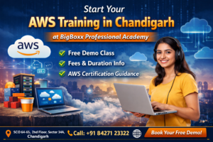 AWS course in Chandigarh at BigBoxx Professional Academy with free demo class, certification guidance and placement support