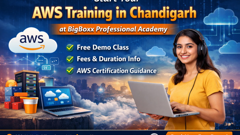 AWS course in Chandigarh at BigBoxx Professional Academy with free demo class, certification guidance and placement support
